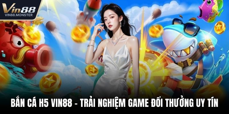 Bắn cá H5